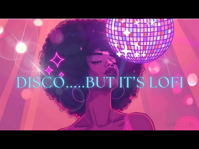 DISCO LADY- a lofi beat to boogie to 🕺
