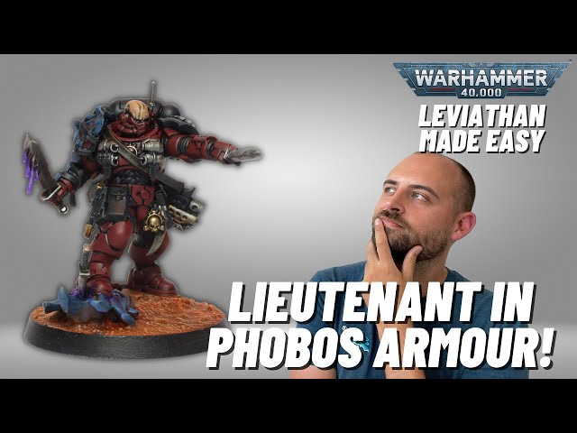 How to Paint new Lieutenant in Phobos Armour from Leviathan #new40k