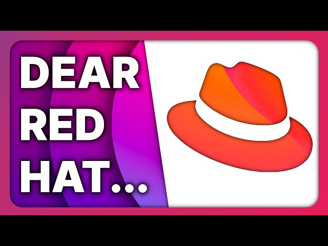 Red Hat, you're harming the entire Linux ecosystem.