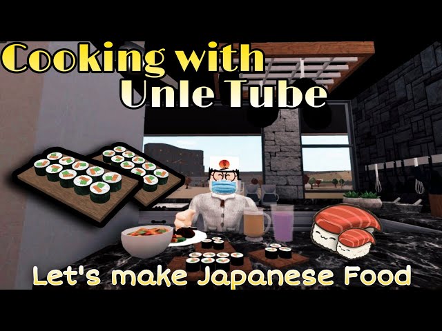 Cooking With Uncle Tube • Let’s Make Japanese Food. - Sushi