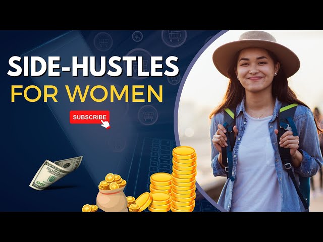 The Best Side Hustles for Women #sidehustles