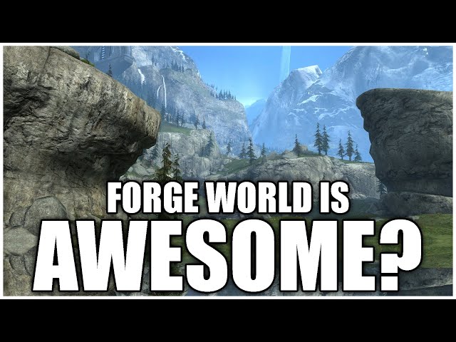 Forge World, Halo Reach, and Why It's So Awesome