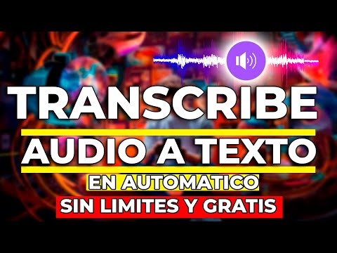 CONVERTIDORES DE AUDIO A TEXTO| TRANSCRIPCIÓN AUTOMATICA 2023-2024-2025-2025