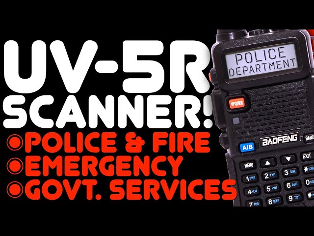 How To Use A Baofeng UV-5R As A Police, Fire, Emergency Scanner - NO SOFTWARE - Keypad Programming