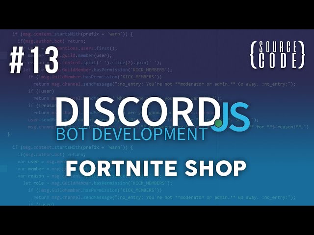 Discord.JS Bot Development - Fortnite Shop - Episode 13