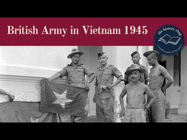 British Vietnam War - Operation Masterdom 1945
