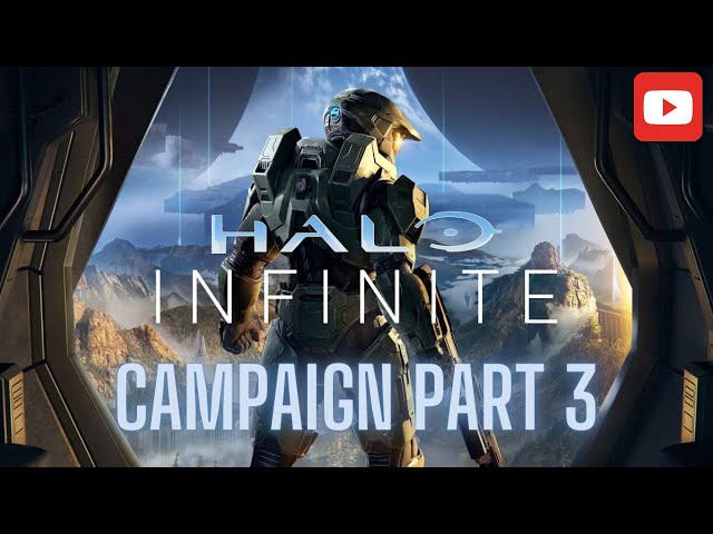 First Ever Play Through of Halo Infinite Campaign Part 3  // PC // Wraith Energy/