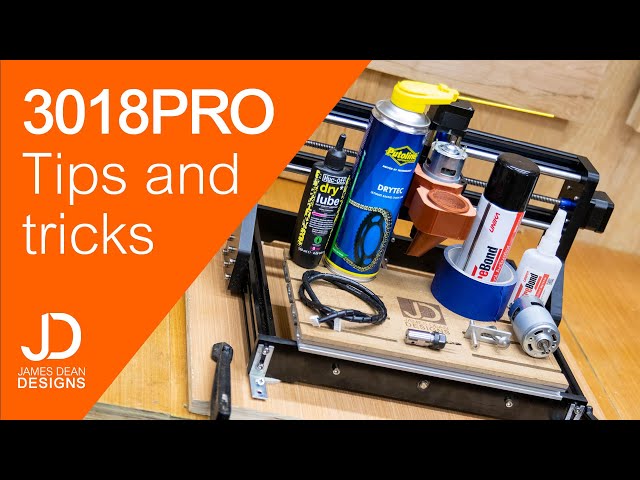 3018 PRO - Tips and tricks
