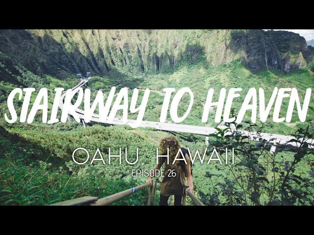 STAIRWAY TO HEAVEN HIKE | Haole Vlog - Episode 26