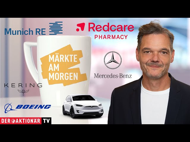 Märkte am Morgen: Tesla, Boeing, Munich Re, Commerzbank, Mercedes-Benz, Redcare, Sartorius, Kering