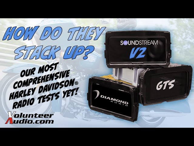 Testing the Soundstream V2, Diamond MSHD14, & GTS radios for Harley Davidson®- How do they stack up?