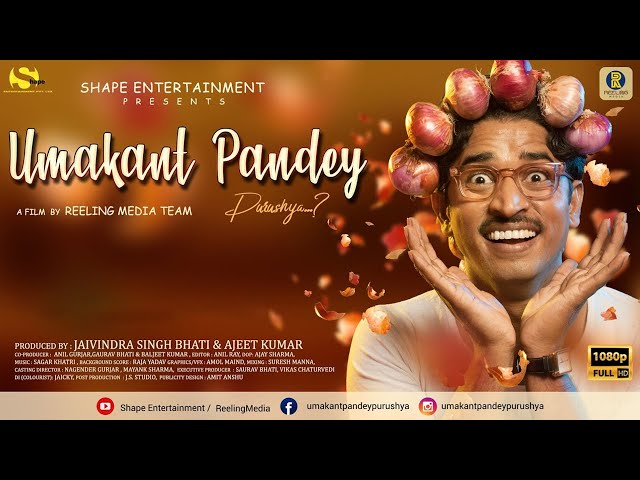 Umakant Pandey Purush Ya ... ? Ajeet Kumar , Shivangi Singh , Mayank Jain | Comedy Superhit Movie