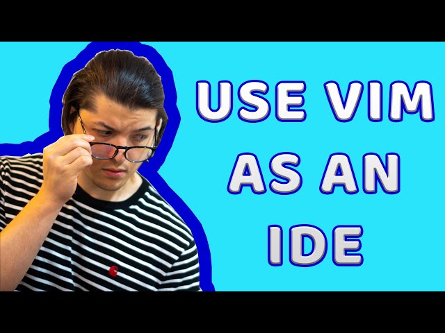 Vim: Vim as an IDE (VimConf 2020 Talk)