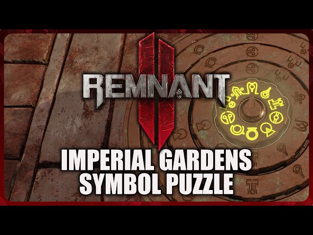 Remnant 2 - Imperial Gardens Symbol Puzzle Guide