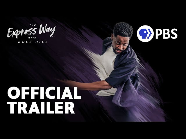 The Express Way with Dulé Hill | Official Trailer | PBS