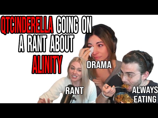 Qtcinderella going on rants at Hasan about Alinity (and tier lists)