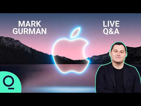 Live Q&A: Mark Gurman talks Apple Event, Consumer Products and more (9/14/2021)