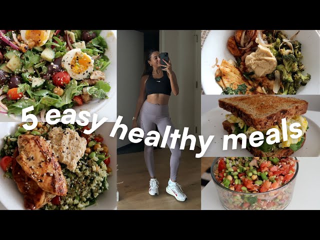 EASY MEALS IN ~30 MIN | 5 quick & healthy lunch/dinner recipes