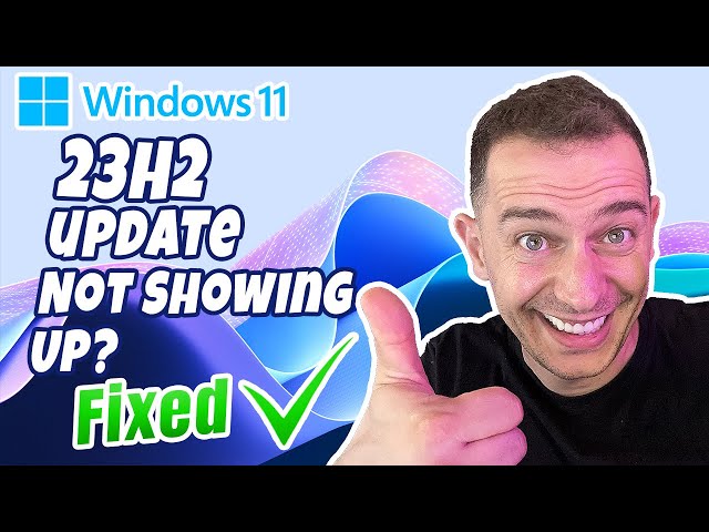 How to get Windows 11 23H2 Update (Step-by-Step Installation Guide)