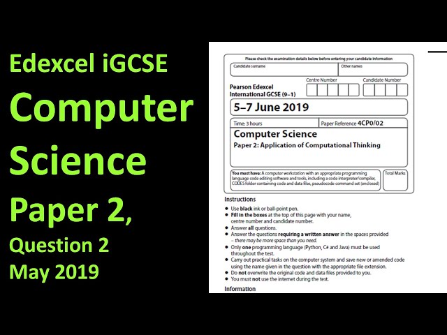 Edexcel iGCSE Computer Science Paper 2 2019 Question 2