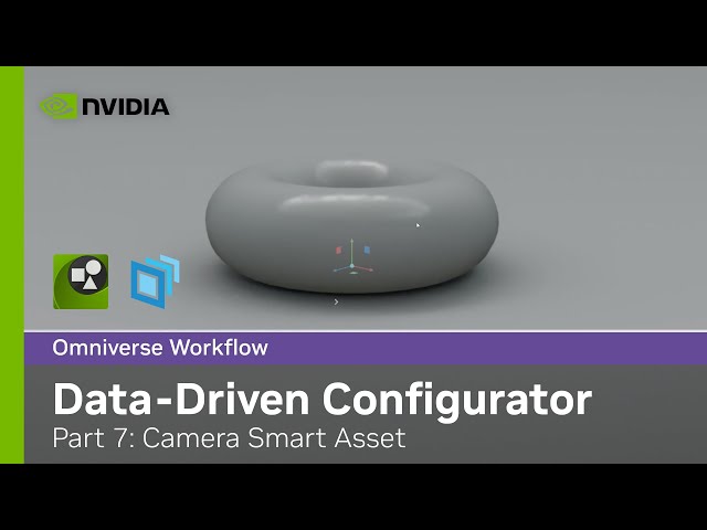Data-Driven Configurator Workflow - Part 7: Camera Smart Asset