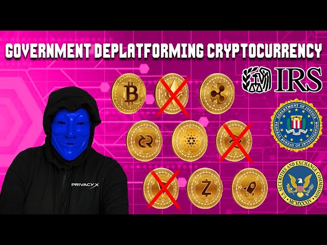 Why Crypto Is Being Deplatformed By The Government / Bitcoin Cryptocurrency CRASH!