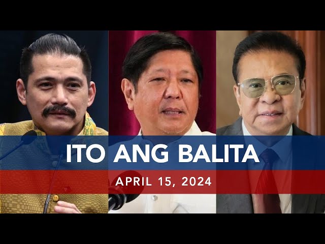 UNTV: Ito Ang Balita | April 15, 2024