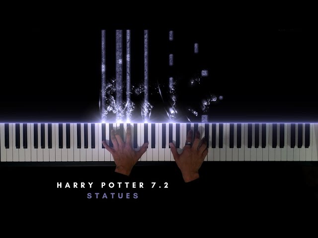 Harry Potter 7.2 - Statues (Piano Version)