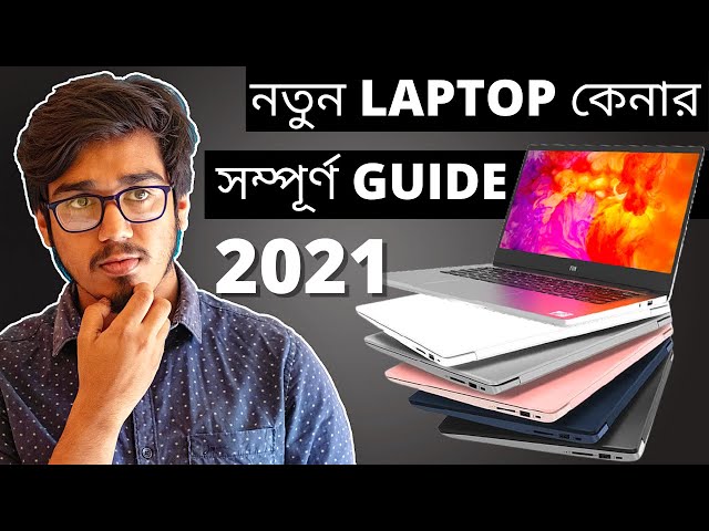 Laptop Buying Guide 2021 : Step by Step | Basic Laptop | Editing Laptop | Gaming Laptop