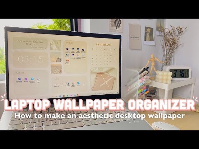 HOW TO MAKE A LAPTOP WALLPAPER ORGANIZER l Aesthetic desktop wallpaper organizer ft. Filmora