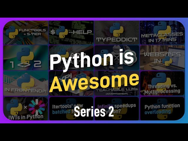 Python is Awesome - Series 2