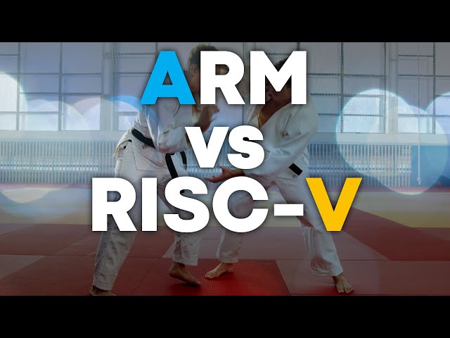 Arm vs RISC V- What You Need to Know