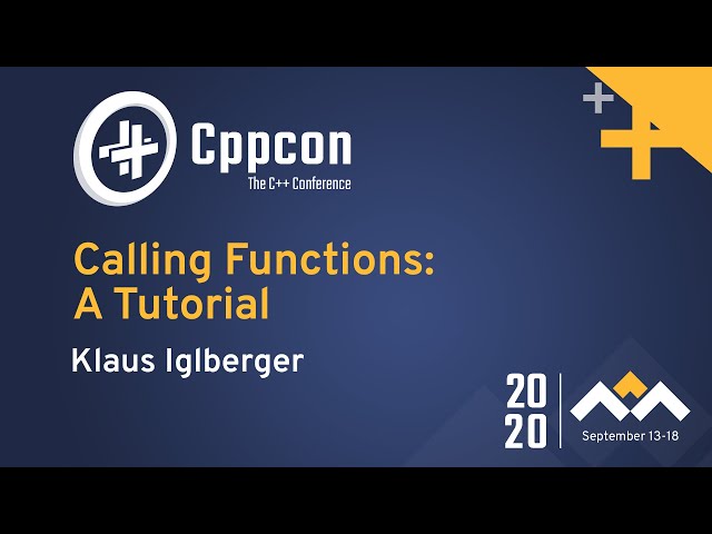 Calling Functions: A Tutorial - Klaus Iglberger - CppCon 2020