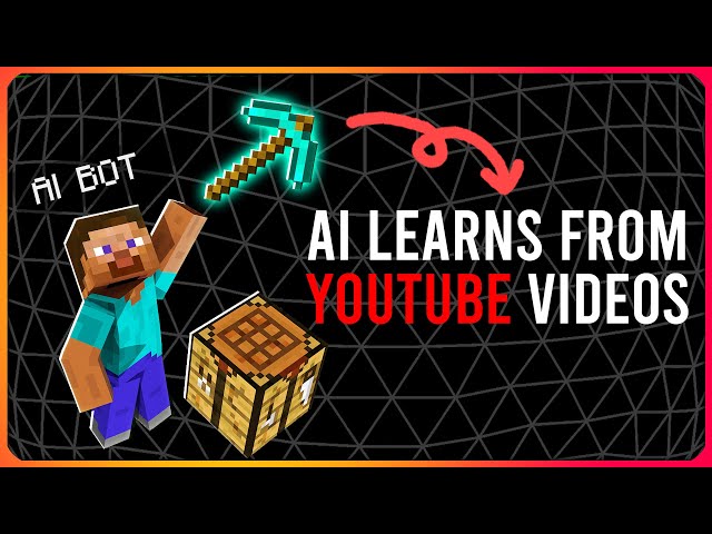 AI Learns To Play Minecraft By Watching YouTube!