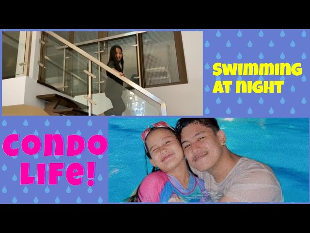 Condo Life! Swimming at Night|Chloe Asia Morraine