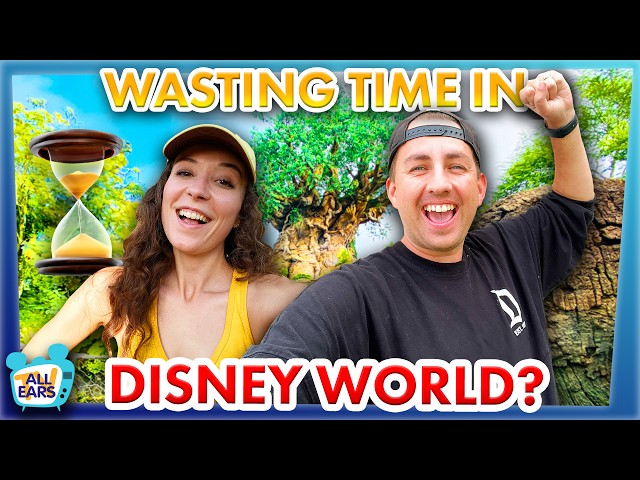How Much Time Are You Really Wasting in Disney World? -- Animal Kingdom