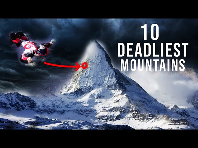 10 Deadliest Mountains On Earth (You Should Never Climb Them)