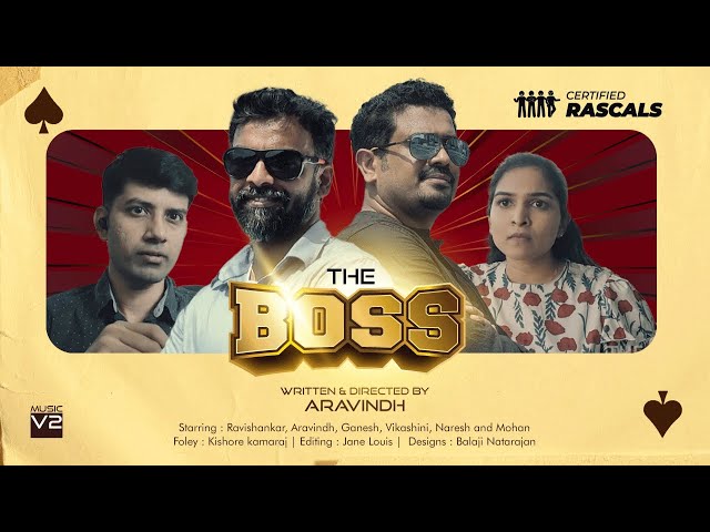 The Boss | Friday Short Film | Certified Rascals
