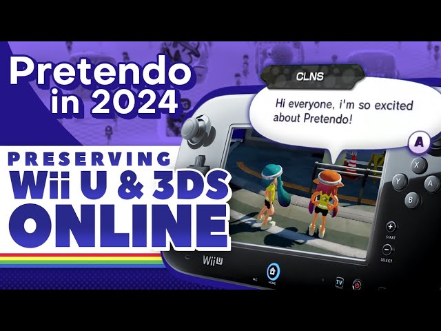 Pretendo in 2024 - 3DS & Wii U Online is Here to Stay