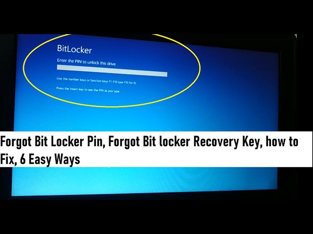 Forgot bit locker pin, forgot bit locker recovery key, how to Fix, 6 Easy Ways
