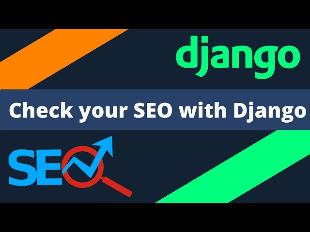 Check your SEO with Django