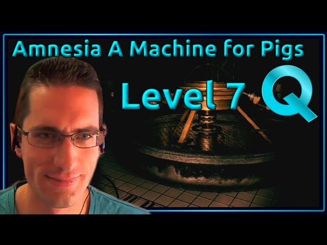Amnesia A Machine For Pigs Walkthrough - Level 7