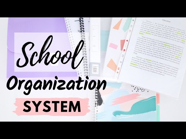 School Organization System & Binder Setup 2019 | Organization Tips For School