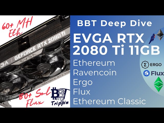 EVGA RTX 2080Ti FTW3 Edition still has it! 60+ MH on ETH with BBT's settings!