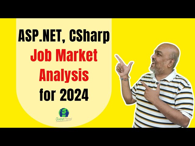 ASP.NET, C# (Csharp) Job Market Analysis for the year 2024