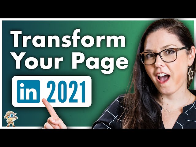 LinkedIn Company Pages: How to Create a High-Converting Page