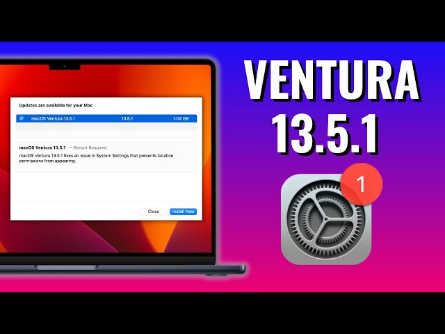 macOS Ventura 13.5.1 Update - What's new?