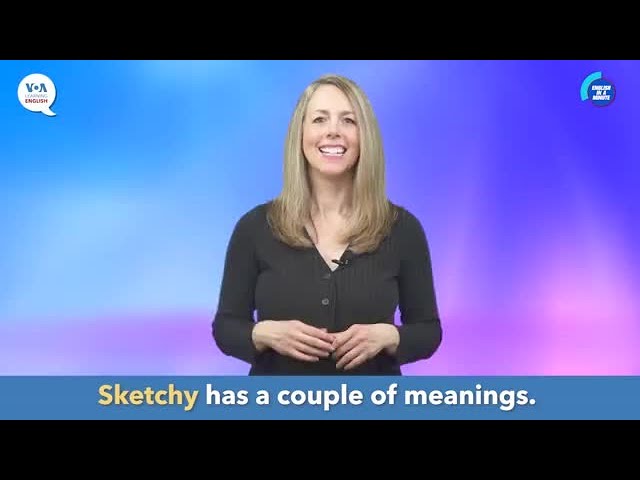 English in a Minute: Sketchy