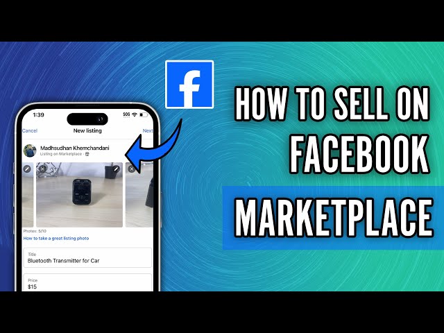 How to Sell on Facebook Marketplace - Your Complete Selling Guide (2024)