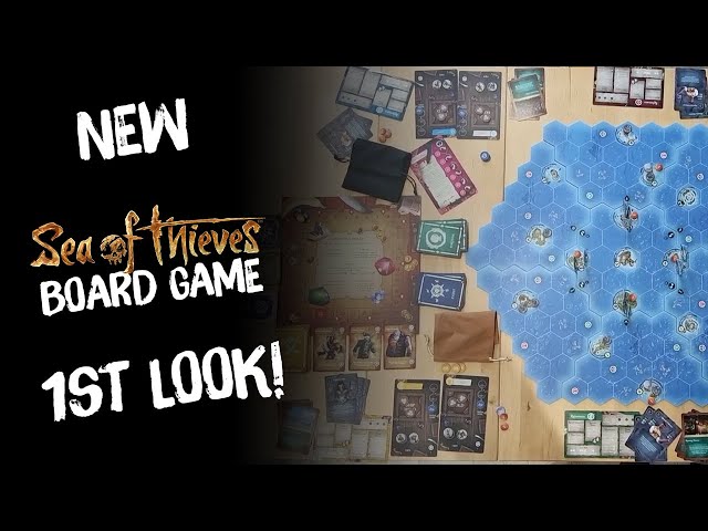NEW SEA OF THIEVES BOARD GAME 1ST LOOK: VOYAGE OF LEGENDS // Unboxing